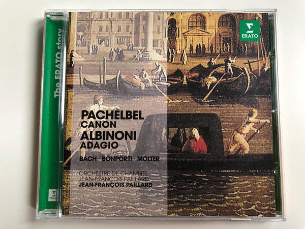Pachelbel: Canon, Albinoni: Adagio, Bach, Bonporti, Molter / Orchestre De Chambre, Jean-Francois Paillard / Erato Audio CD 2014 / 0825646335244