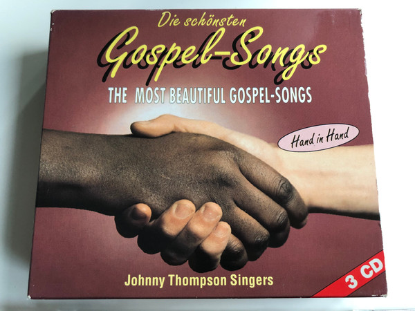 Die schonsten Gospel-Songs - The Most Beautiful Gospel-Songs / Hand In Hand / Johnny Thompson Singers / High Grade 3x Audio CD / 105.027-2