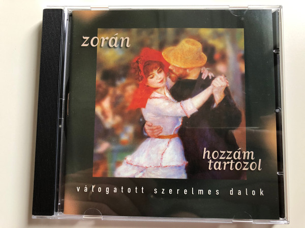 Zorán ‎– Hozzám Tartozol - Válogatott Szerelmes Dalok / 3T ‎Audio CD 1998 / 559 813-2