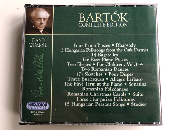 Bartok Complete Edition / Piano Works I. / Four Piano Pieces, Rhapsody, 3 Hungarian Folksongs from the Csik District, 14 Bagatelles, Ten Easy Piano Pieces, Two Elegies, For Children / Hungarian Classic 4x Audio CD 2000 Stereo / HCD 31898-901