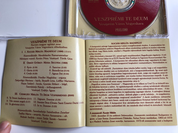 Veszpremi Te Deum - Veszprem Varos Vegyeskara / Kocsar Miklos: Magnificat, Orban Gyorgy: Missa Secunda, Csemiczky Miklos: Te Deum Vesprimiensis / Veszprem Varos Vegyeskara Audio CD 2002 / PRECD 0211