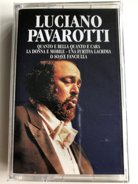 Luciano Pavarotti - Quanto E Bella Quanto E Cara, La Donna E Mobile, Une Furtiva Lacrima, O Soave Fanciulla / Weton-Wesgram ‎Audio Cassette / RDMC016 