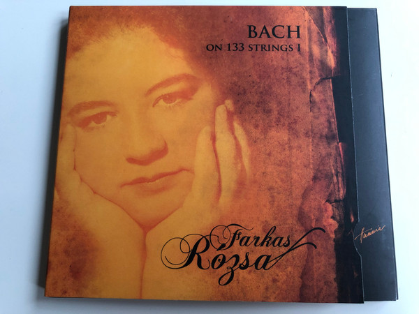 Bach on 133 Strings I / Farkas Rozsa / Hunnia Records Audio CD 2009 / HRCD904