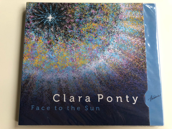 Clara Ponty - Face to the Sun / Hunnia Records & Film Production Audio CD 2019 / HRCD 1913