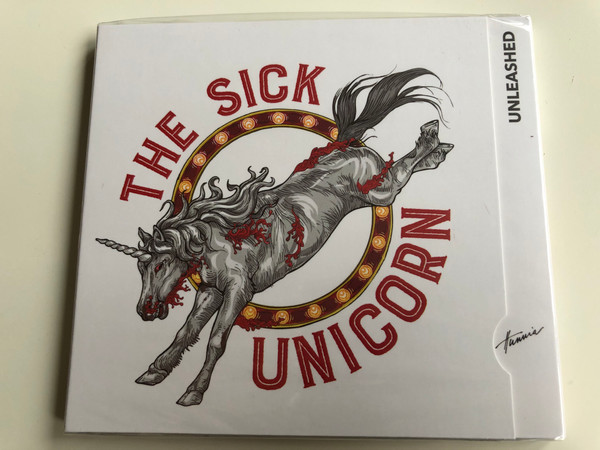 The Sick Unicorn - Unleashed / Hunnia Records & Film Production ‎Audio CD 2019 / HRCD1916