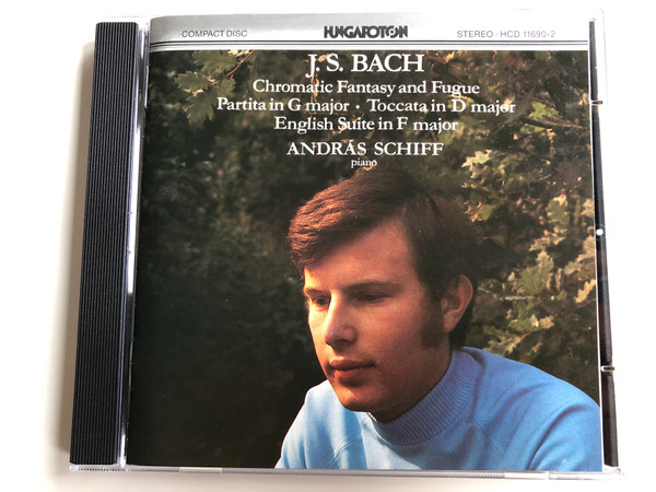 J. S. Bach - Chromatic Fantasy and Fugue, Partita in G major, Toccata in D major, English Suite in F major / András Schiff - piano / Hungaroton Audio CD 1987 Stereo / HCD 11690-2