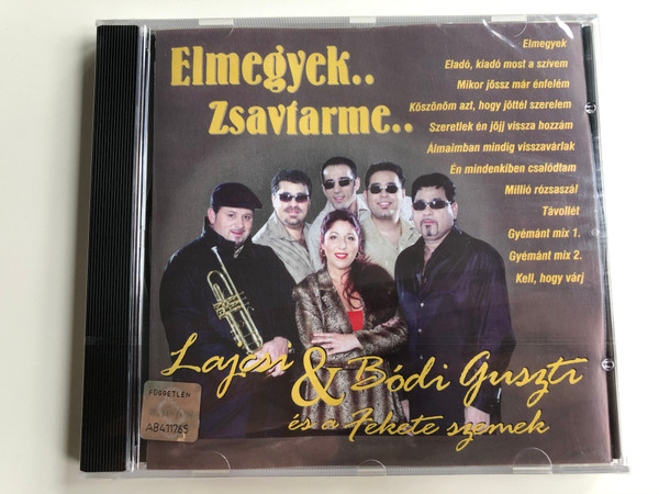 Elmegyek...Zsavtarme... - Lajcsi & Bódi Guszti és a Fekete Szemek / Elmegyek, Eladó, Kiadó Most A Szívem, Mikor Jössz Már Énfelém, Köszönöm Azt Hogy Jöttél Szerelem / Fekete Szemek Roma Zeneműkiadó Audio CD 2004 / FSZ 2004/27/CD