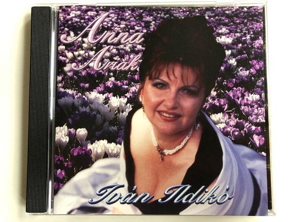 Anna Ariak - Ivan Ildiko / Hungaroton Classic Audio CD 2002 Stereo / HCD 32173