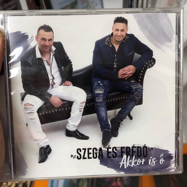 Szega Es Fredo - Akkor is o / Trimedio Records Kft. Audio CD 2018 / 978963876940