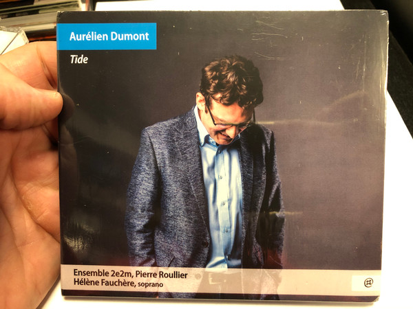  Aurelien Dumont - Tide / Ensemble 2e2m, Pierre Roullier, Helene Fauchere - soprano / NoMadMusic Audio CD 2020 / NMM081