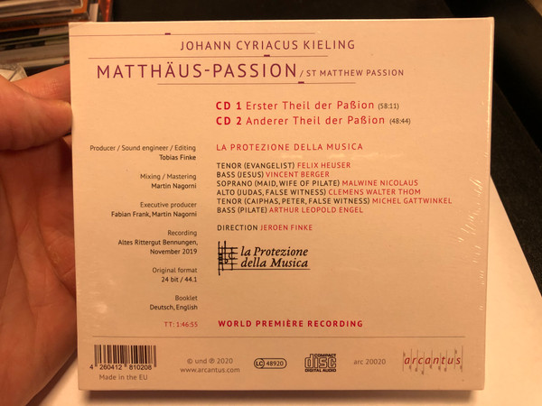 Johann Cyriacus Kieling / Matthaus-Passion / St Matthew Passion / La Protezione Della Musica / Direction: Jeroen Finke / Arcantus 2x Audio CD 2020 / arc 20020