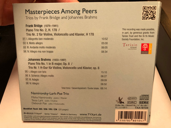 Materpieces Among Peers / Trios by Frank Bridge and Johannes Brahms / Namirovsky-Lark-Pae Trio / TYXart Audio CD 2020 / TXA18104