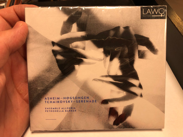 Asheim – Høgsongen, Tchaikovsky - Serenade / Ensemble Allegria, Petronella Barker ‎/ Lawo Classics ‎Audio CD 2019 Stereo / LWC1191