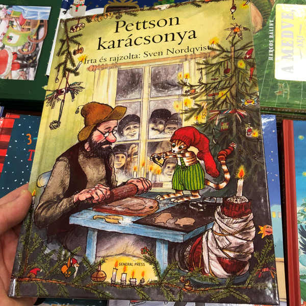 Pettson karácsonya by Sven Nordqvist / Hungarian edition of Pettson far julbesök / General Press könyvkiadó 2020 / Hardcover / Pettson's Christmas (9789634522133)

