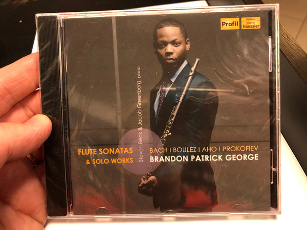 Flute Sonatas & Solo Works - Bach, Boulez, Aho, Prokofiev - Brandon Patrick George / Steven Beck & Jacob Greenberg - piano / Profil Medien Audio CD 2020 / PH18039