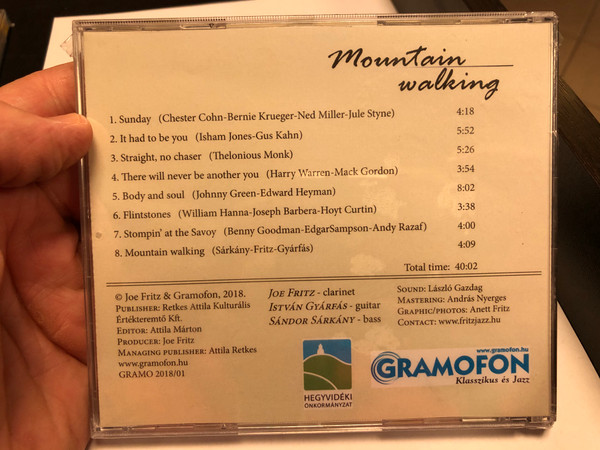 Joe Fritz, Gyarfas Istvan, Sarkany Sandor / Mountain walking - Hegyvidek Jazz 2018 / Joe Fritz & Gramofon Audio CD 2018 / GRAMO 2018/01