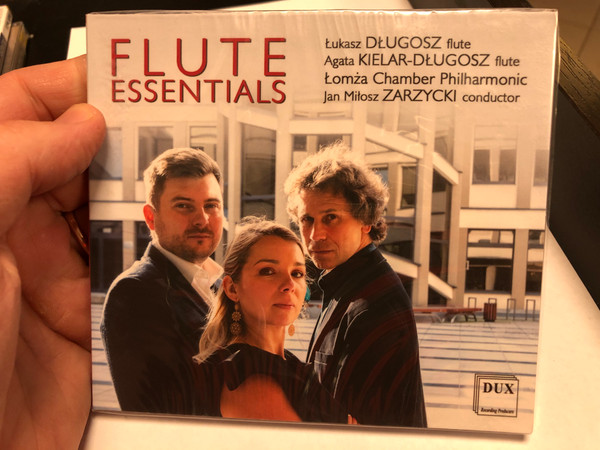 Flute Essentials / Lukasz Dlugosz - flute, Agata Kielar-Dlugost - flute, Lomza Chamner Philharmonic, Jan Milosz Zarzycki - conductor / Dux Recording Audio CD 2019 / DUX 1650