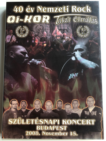 Titkolt Ellenállás 2DVD 2009 Oi-kor - 40 év Nemzeti Rock / Születésnapi koncert Budapest / 2008. November 15 / Titkolt Records - TR DVD002 (TRDVD002)