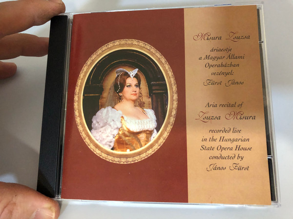 Misura Zsuzsa áriaestje - Aria recital of Zsuzsa Misura - Recorded Live in the Hungarian State Opera House / Conducted by János Fürst / Absolvox Audio CD - MZS 9701 / Magyar Állami Operaház - vezényel Fürst János (MisuraZsuzsaCD)