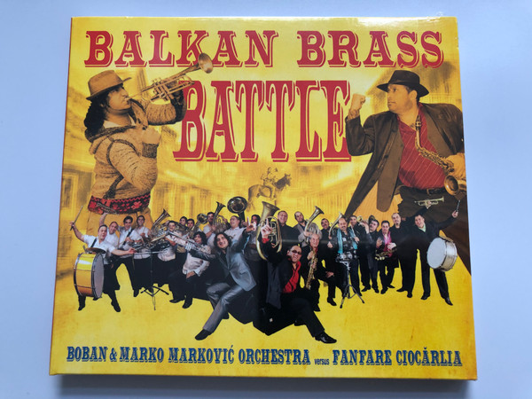 Balkan Brass Battle / Boban & Marko Marković Orchestra Versus Fanfare Ciocărlia ‎/ Asphalt Tango Records ‎Audio CD 2011 / CD-ATR 2911