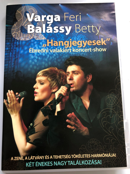 Varga Feri & Balássy Betty - Hangjegyesek DVD 2007 Ébredni valakiért koncert-show / A zene, a látvány és a tehetség tökéletes harmóniája / Magneoton / Két énekes nagy találkozása (5051442536621)