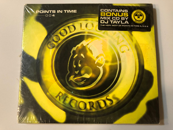 Points In Time 004 / Contains Bonus Mix CD By DJ Tayla, The Very Best Of Points In Time 4, 5 & 6 / Good Looking Records ‎Audio CD / GLRPIT004