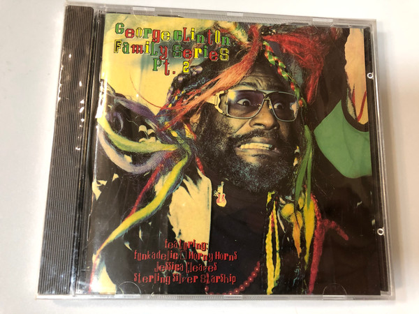 George Clinton Family Series Pt. 2 / Featuring: Funkadelic, Horny Horns, Jessica Cleaves, Sterling Silver Starship / Essential ‎Audio CD 1993 / ESMCD 384