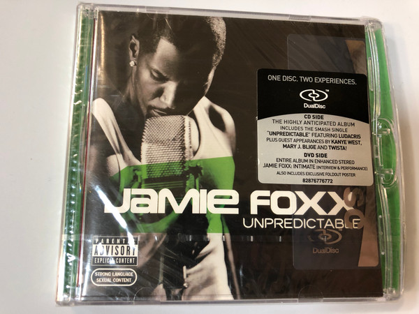 Jamie Foxx – Unpredictable / One Disc, Two Experiences. / CD Side - The Highly Anticipated Album Includes The Smash Single ''Unpredictable'' Featuring Ludacris Plus Guest Appearances By Kanye West / J Records Audio CD + DVD / 82876776772