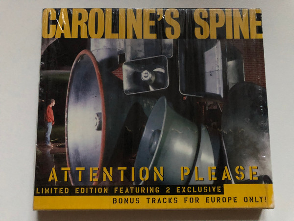 Caroline's Spine – Attention Please / Limited Edition Featuring 2 Exclusive Bonus Tracks For Europe Only! / Hollywood Records Audio CD 1999 / 0106722HWR