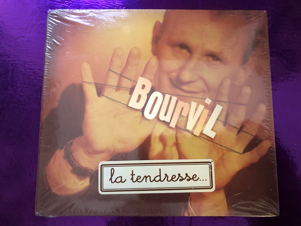 Bourvil - La tendresse... / Wagram Music Audio CD 2005 / 3106102