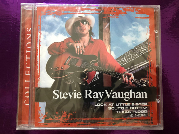 Stevie Ray Vaughan – Collections / Look At Little Sister, Scuttle Buttin', Texas Flood & More / Sony BMG Music Entertainment Audio CD 2005 / 82876702132