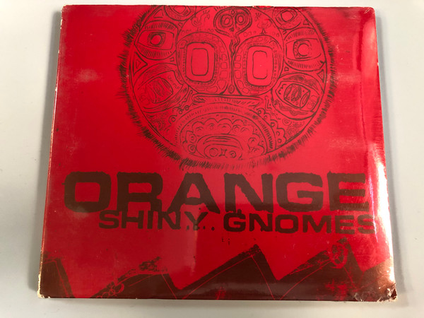 Orange - Shiny Gnomes / Our Choice Audio CD 1993 / RTD 195.1548.2