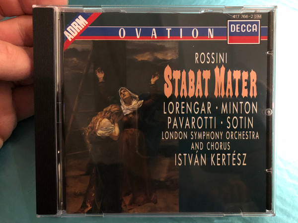 Rossini – Stabat Mater / Lorengar, Minton, Pavarotti, Sotin / London Symphony Chorus, Istvan Kertesz / Decca Audio CD 1998 / 417 766-2