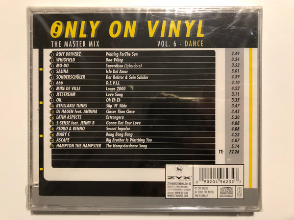 Only On Vinyl Vol. 6 - Dance / The Master Mix / Featuring: Ruff Driverz, Whigfield, Mo-Do, Salina, Sonderschüler, 666, Mike De Ville, Jetstream, Oil, Refillable-Tunes, DJ Hagen Feat. Andina / ZYX Music Audio CD 2000 / ZYX 55196-2