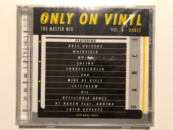 Only On Vinyl Vol. 6 - Dance / The Master Mix / Featuring: Ruff Driverz, Whigfield, Mo-Do, Salina, Sonderschüler, 666, Mike De Ville, Jetstream, Oil, Refillable-Tunes, DJ Hagen Feat. Andina / ZYX Music Audio CD 2000 / ZYX 55196-2