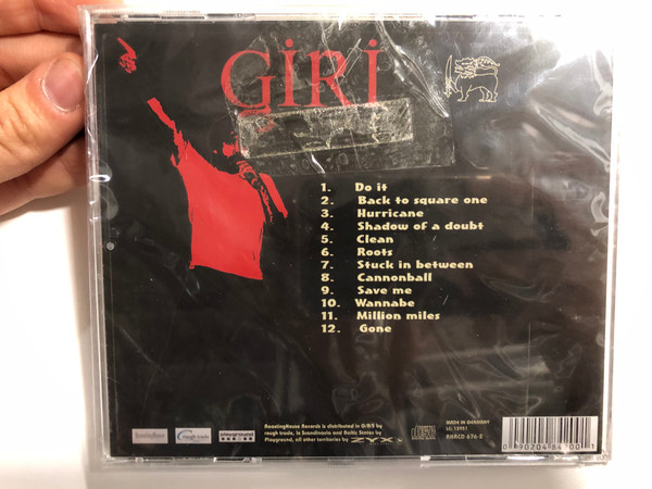 Giri / Do It, Back to square one, Hurricane, Shadow of a doubt, Clean, Roots, Stuck in between, Cannonball, Save me, Wanna be, Million miles, Gone / RoastingHouse Music Audio CD / RHRCD 676-2