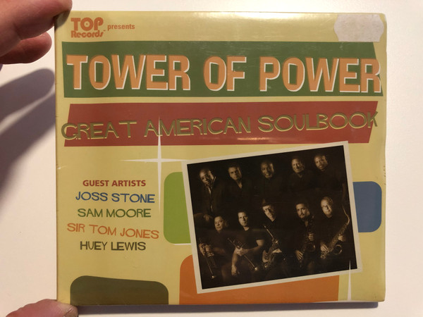 Tower Of Power – Great American Soulbook / Guest Artists: Joss Stone, Sam Moore, Sir Tom Jones, Huey Lewis / Top Records Audio CD 2009 / 300205