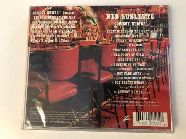 Ned Sublette – Cowboy Rumba / Featuring NG La Banda, Los Muñequitos De Matanzas, Yomo Toro and Lloyd Maines / Palm Pictures Audio CD 1999 / PALMCD 2020-2