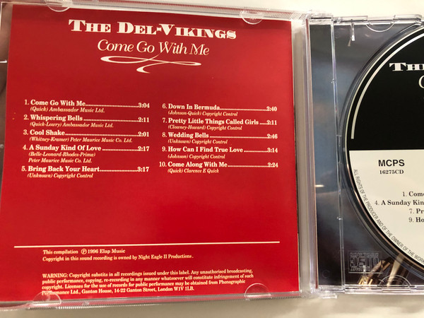 The Dell-Vikings – Come Go With Me / Biographical details on the back / Elap Music Audio CD 1996 / 16275 CD