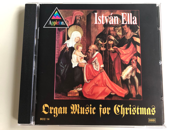 Istvan Ella - Organ Music For Christmas / Appleton Audio CD 1995 Stereo / BCC 14