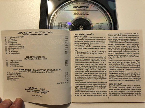 Cemal Resit Rey / Turk Sahneleri, Scenes From Turkey, Turkiye (Turk Rapsodisi), Turkey (Turkish Rhapsody) / A. Adnan Saygun / Orkestra ve Mezzo-Soprano Icin 5 Lied / Hungaroton Audio CD 1988 Stereo / HCD 31483