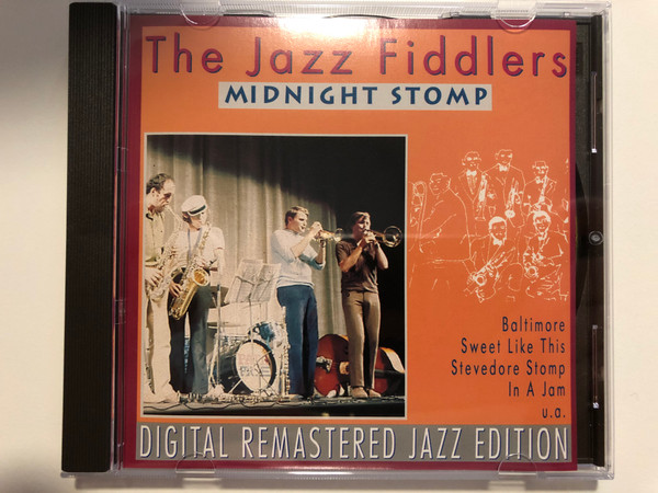 The Jazz Fiddlers – Midnight Stomp / Baltimore, Sweet Like This, Stevedore Stomp, In A Jam, u.a. / Digital Remastered Jazz Edition / Pastels Audio CD 1995 / CD 20.1647