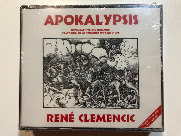 Apokalypsis - René Clemencic / Offenbarung Des Johannes Operatorium In Griechischer Sprache (1996) / World Premiere Recording / Arte Nova Classics 3x Audio CD 2000 / 74321 72115 2