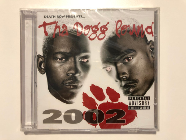 Tha Dogg Pound – Tha Dogg Pound 2002 / Death Row Records Audio CD 2001 / PDR1013