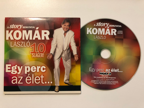 A Story Bemutatja: Komár László 10 Slager! - Egy Perc Az Élet... / Hungaroton Audio CD 2012 / HCD 71272
