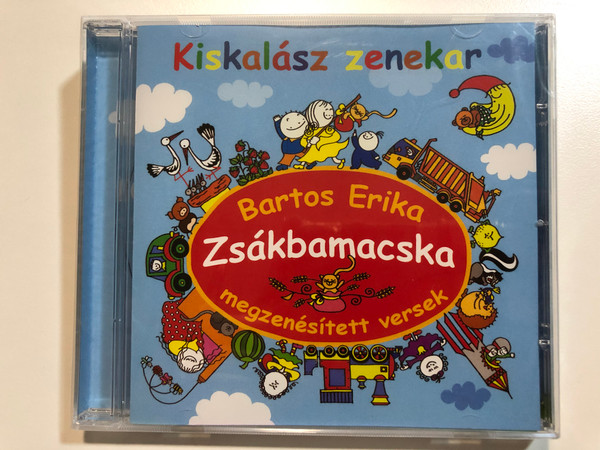 Kiskalasz zenekar - Zsakbamacska / Bartos Erika megzenesitett versek / Alexandra Audio CD / PDKCD0031