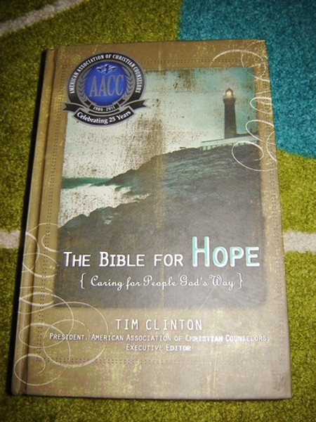 The Soul Care Bible Experiencing And Sharing Hope God's Way by Clinton, Tim