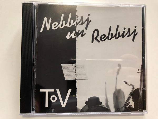 Nebbisj Un Rebbisj – ToV / Syncoop Produkties Audio CD 1996 / 5756 CD 197