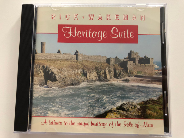 Rick Wakeman – Heritage Suite (A Tribute To The Unique Heritage Of The Isle Of Man) / President Records Audio CD 1993 / RWCD 16