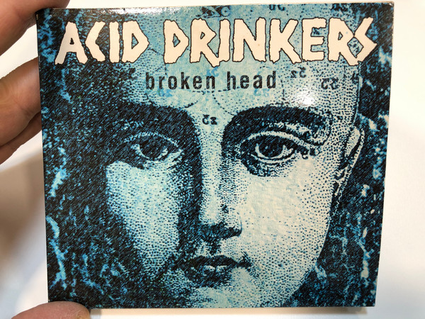 Acid Drinkers – Broken Head / Metal Mind Productions Audio CD 2000 / MMP CD 0113 DG